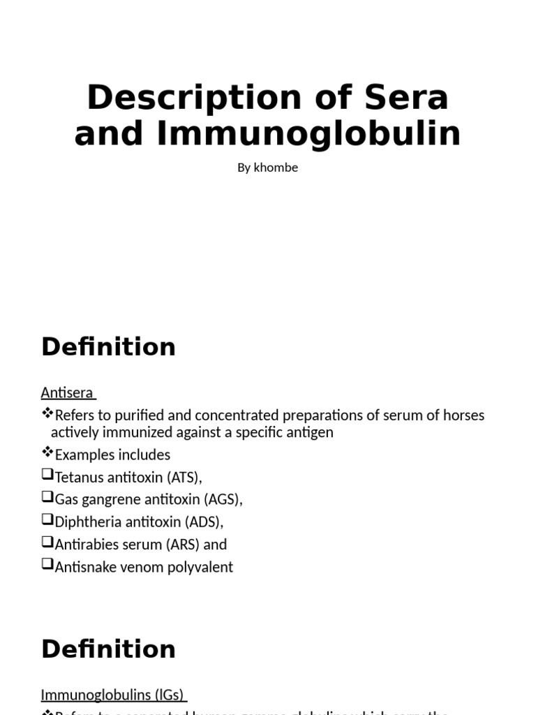 Sera and Immunoglobulin Overview | PDF | Antibody | Medical Specialties