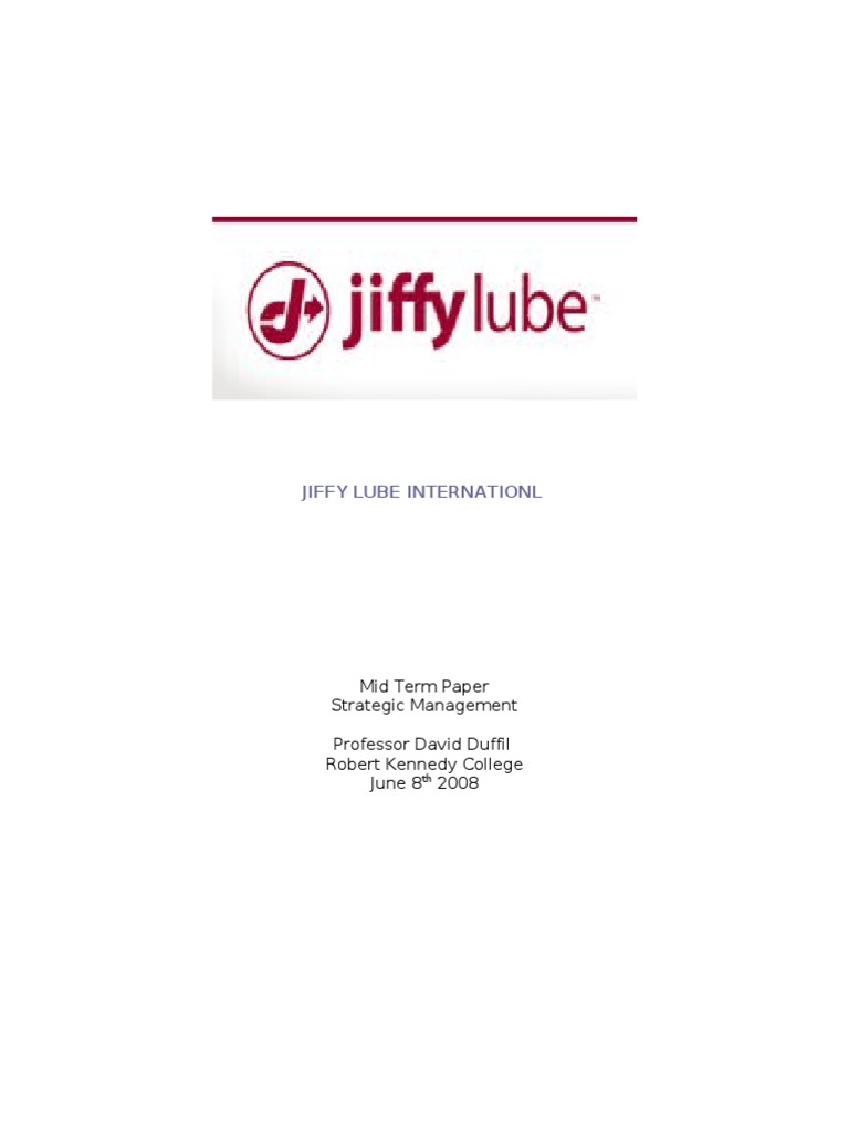 Jiffy Lube - MIdterm | PDF | Franchising | Strategic Management