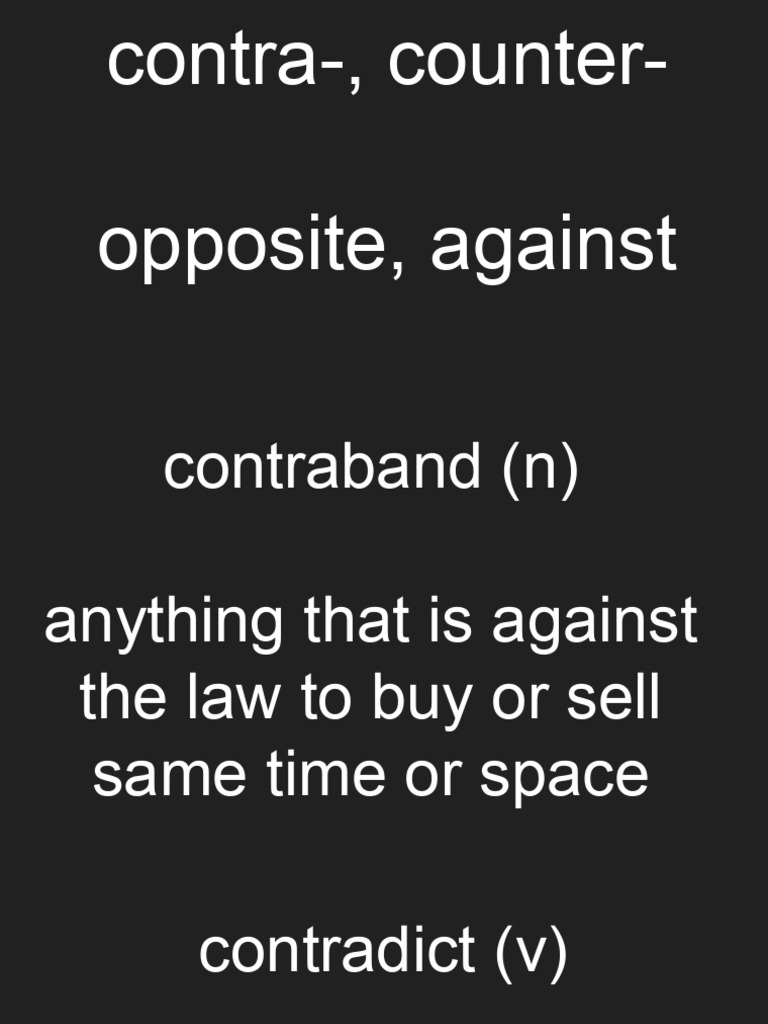 Contra-, Counter - (Opposite, Against) | PDF