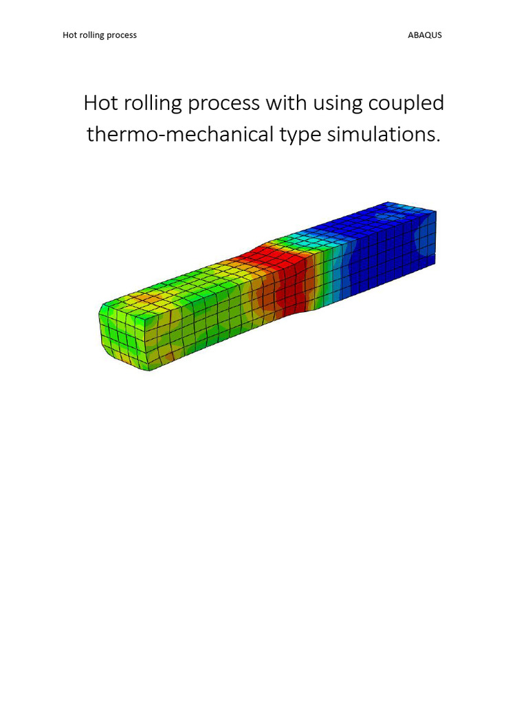 Hot Rolling Process Simulation in ABAQUS | PDF | Deformation ...