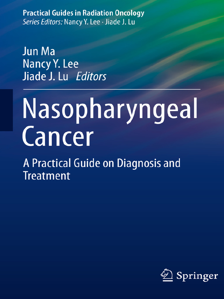 Nasopharyngeal Cancer Treatment Guide | PDF | Oncology | Radiation Therapy