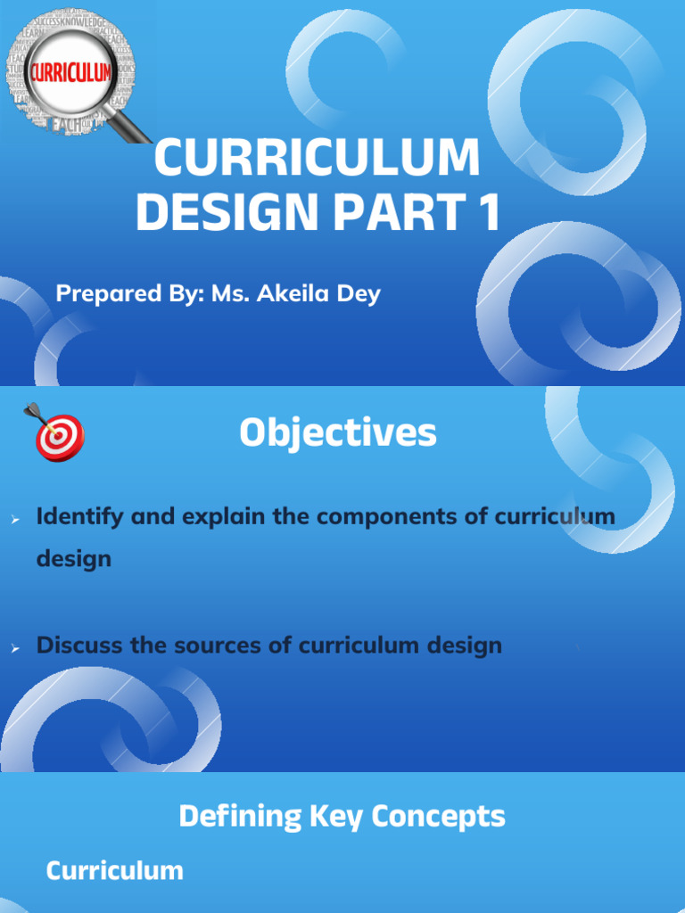 Curriculum Design Essentials Explained | PDF | Curriculum | Knowledge