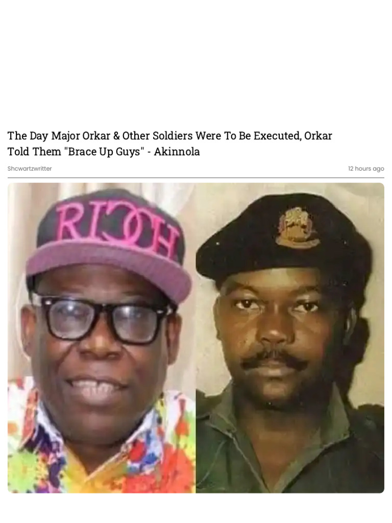 The Day Major Orkar & Other Soldiers Were To Be Executed, Orkar | PDF ...