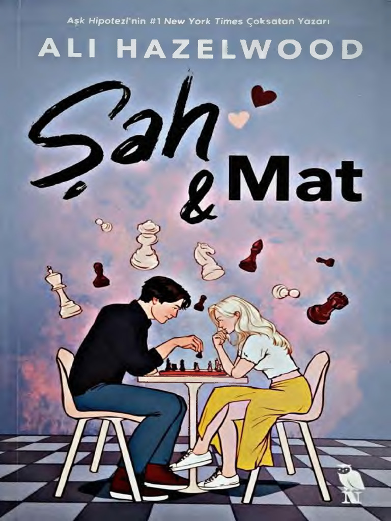 Şah&Mat - Ali Hazelwood - (ZM) .N | PDF