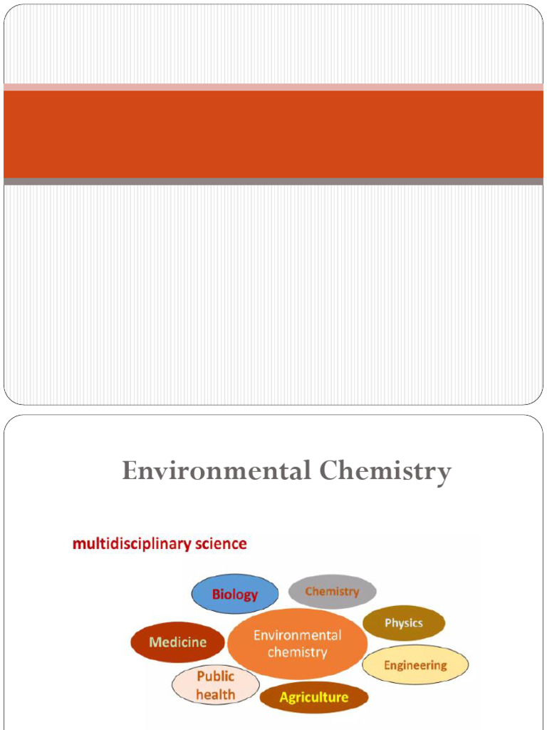 Environmental Chemistry Lecture 1 | PDF | Natural Environment | Hazards