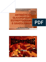 Antibioticos, Glicopeptideos, Estreptograminas e Oxazolidinonas