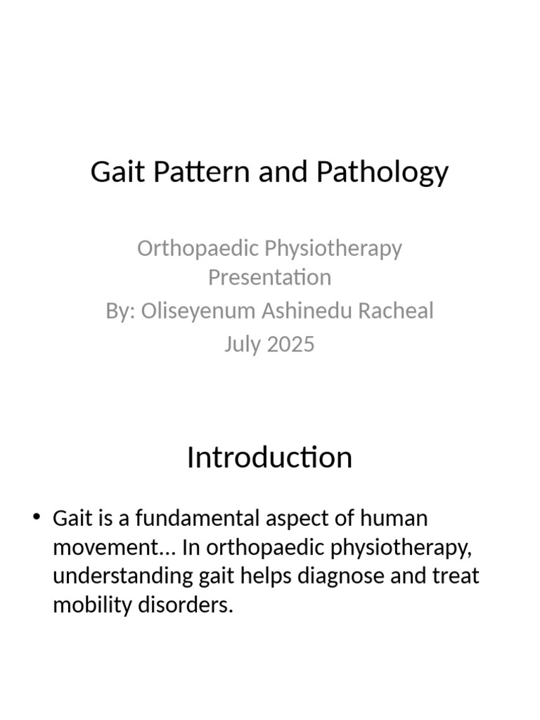 Gait Analysis in Orthopaedic Physiotherapy | PDF