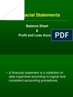 Finanacial Statements: Balance Sheet & Profit and Loss Account