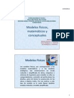 Modelos Físicos, Modelos Físicos, Matemáticos y Matemáticos y Conceptuales Conceptuales