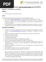 Informacao Matriculas 1 Ano 2012 2013