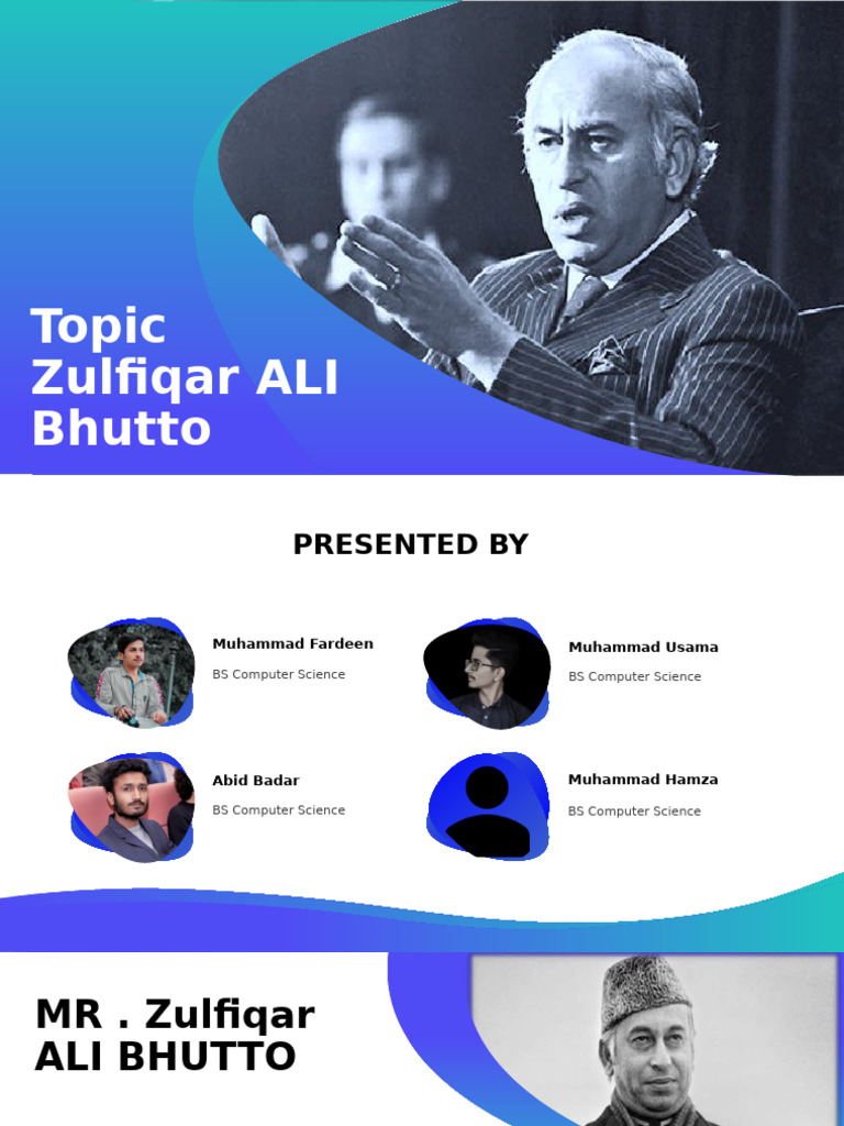 Zulfiqar Ali Bhutto: Life and Legacy | PDF | Zulfikar Ali Bhutto | Pakistan