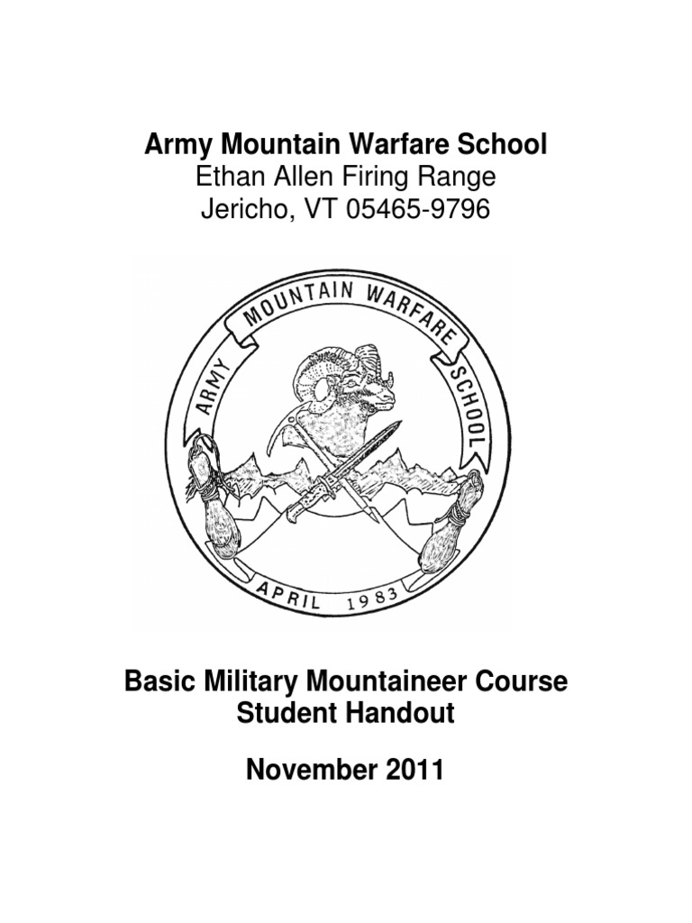 ARMY MOUNTAIN WARFARE SCHOOL MANUAL BASIC MILITARY MOUNTAINEER COURSE