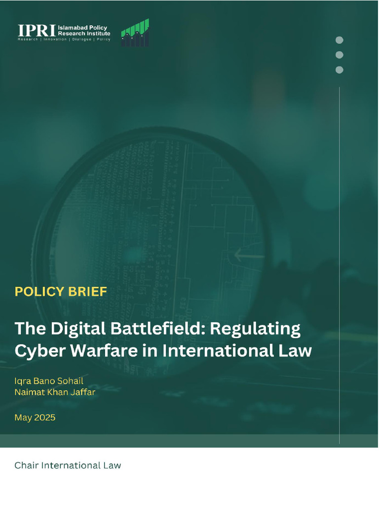 The Digital Battlefield Regulating Cyber Warfare in International Law ...