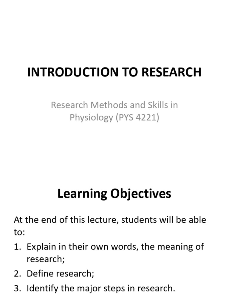 Lecture 1 - Introduction To Research | PDF | Information | Knowledge