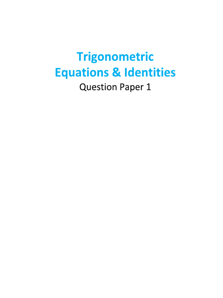 Trig Equations With Identities Assignment | PDF