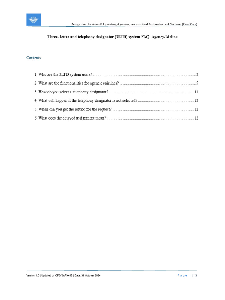 Three- letter and telephony designator (3LTD) system FAQ_Agency Airline ...