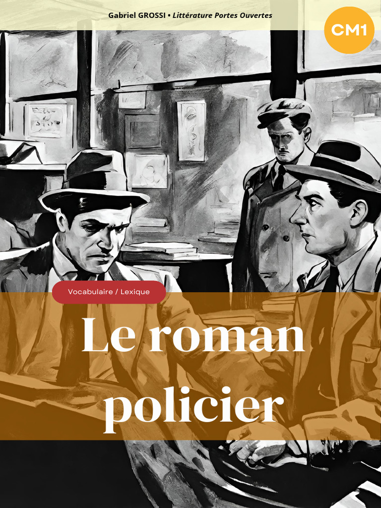 Vocabulaire du roman policier CM1 | PDF | Lexique | Détective privé