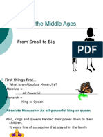 End of The Middle Ages: From Small To Big