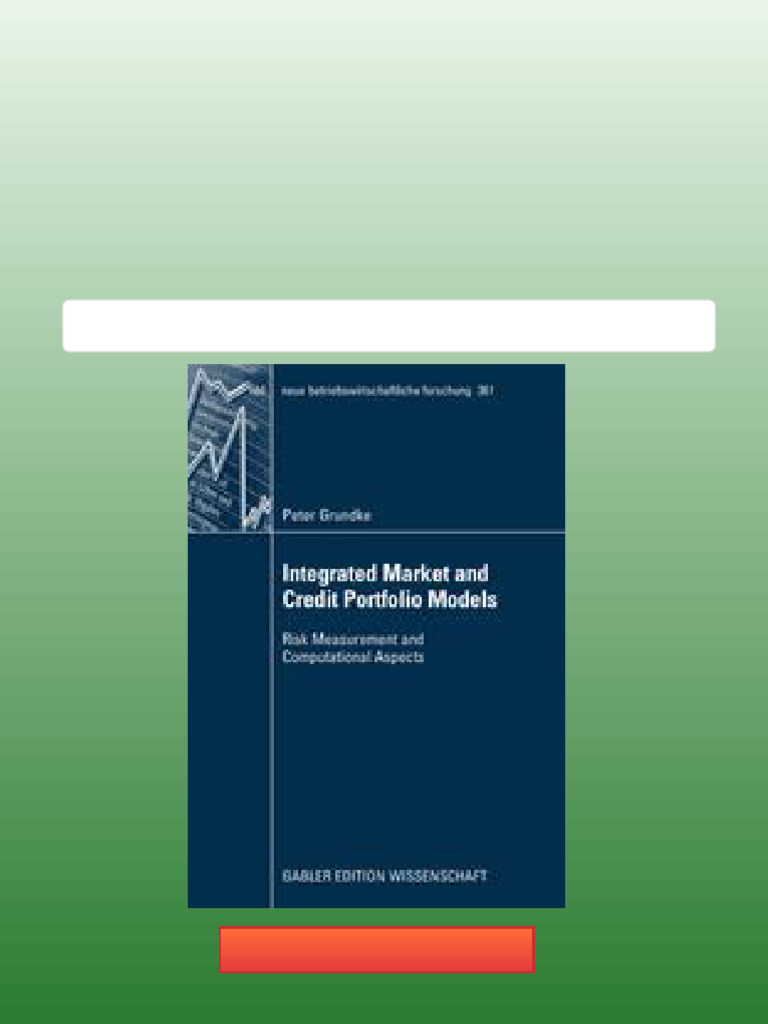 Integrated Market and Credit Portfolio Models Risk Measurement and ...