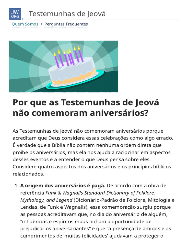 Por Que As Testemunhas de Jeová Não Comemoram Aniversários - Perguntas ...