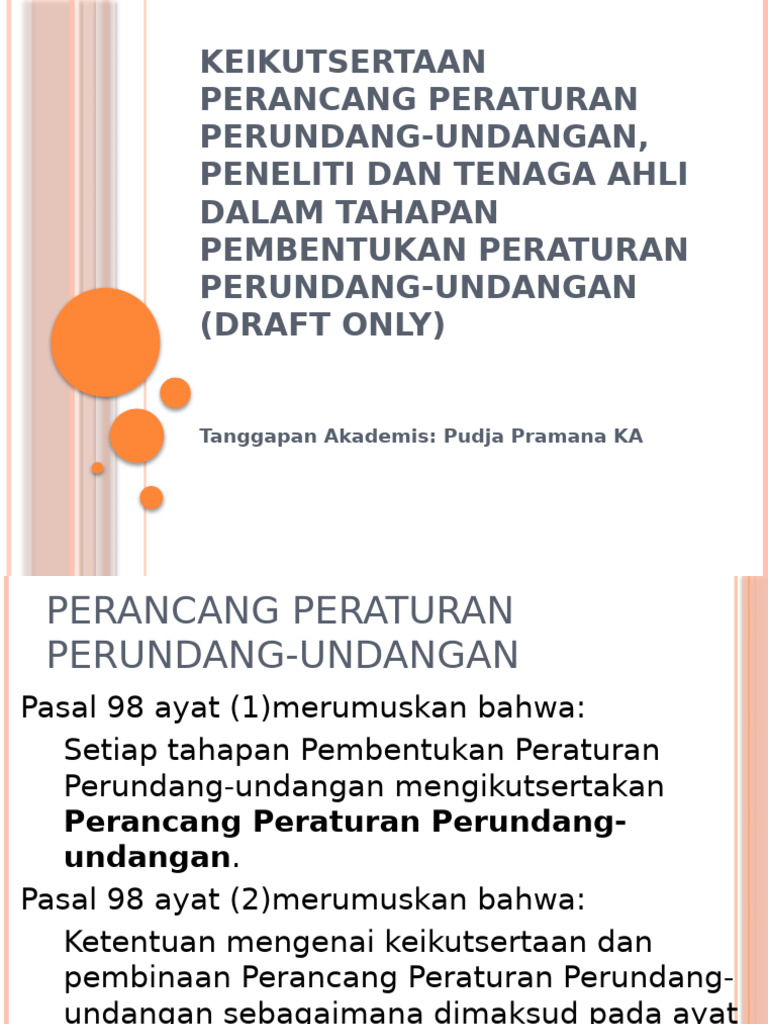 Keikutsertaan Perancang PUU, Peneliti,& Tenaga Ahli DLM Tahapan ...
