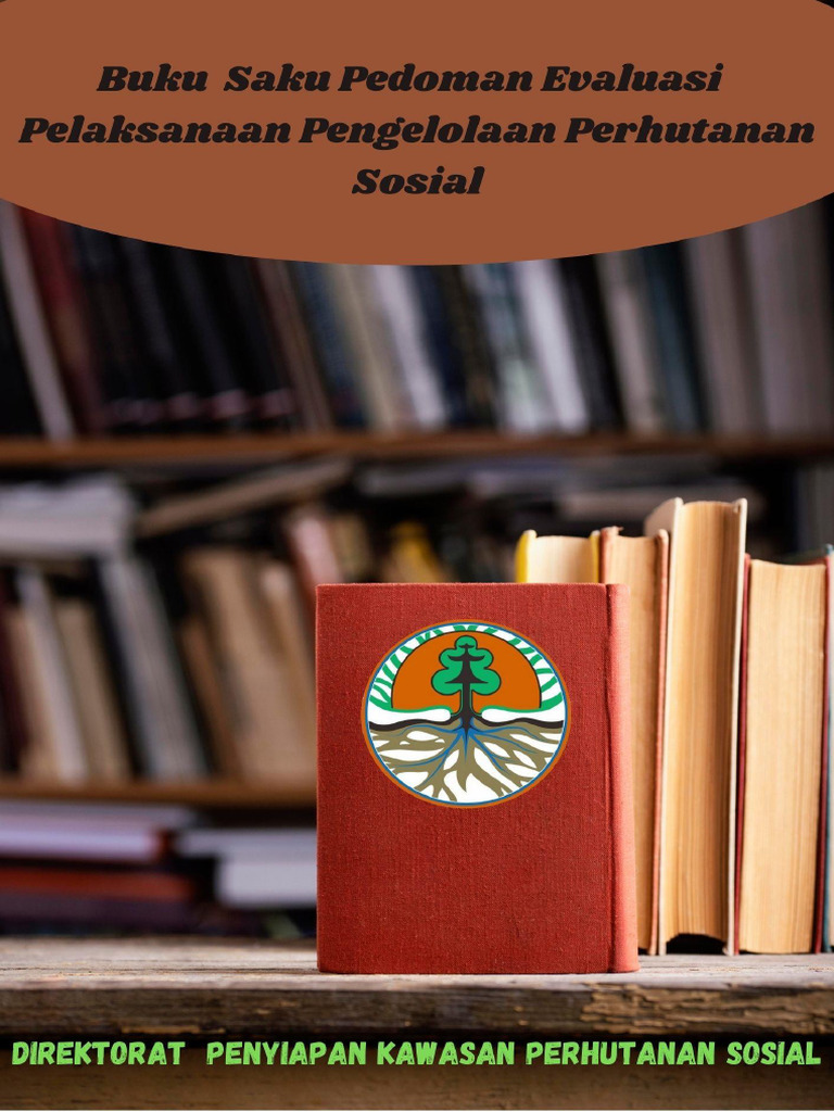 Pedoman Evaluasi Perhutanan Sosial | PDF