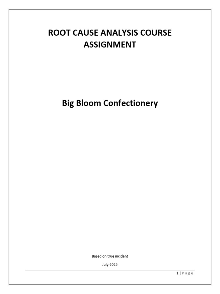 Big Bloom Confectionery RCA Incident Report | PDF | Food Safety ...