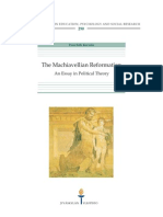 Machiavellian Reformation - An Essay in Political Theory