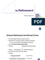 Schema Refinement: Book: Chapter 19