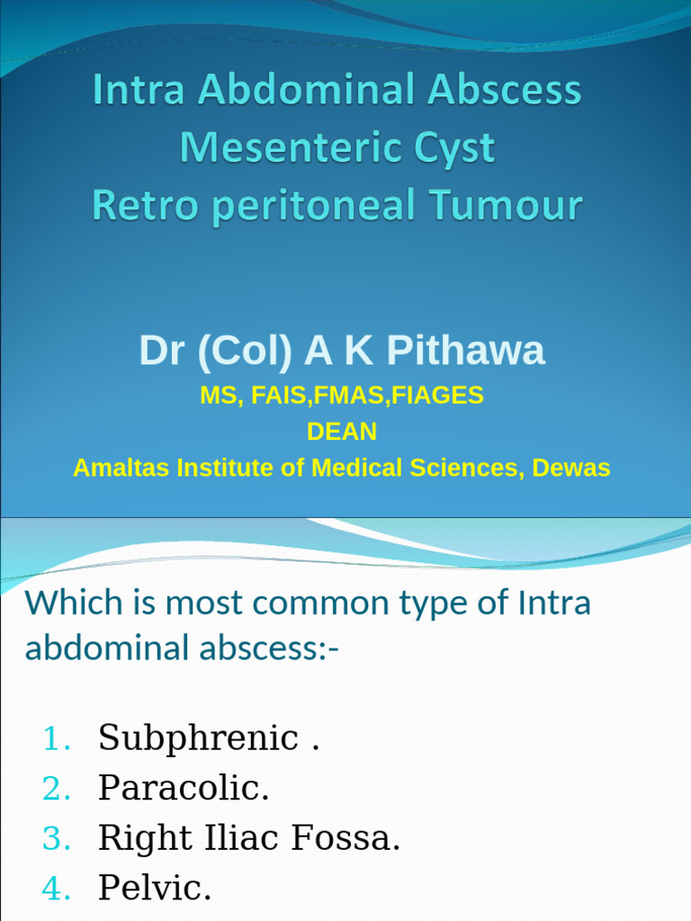 Intra Abdominal Abscess | PDF | Peritoneum | Diseases And Disorders