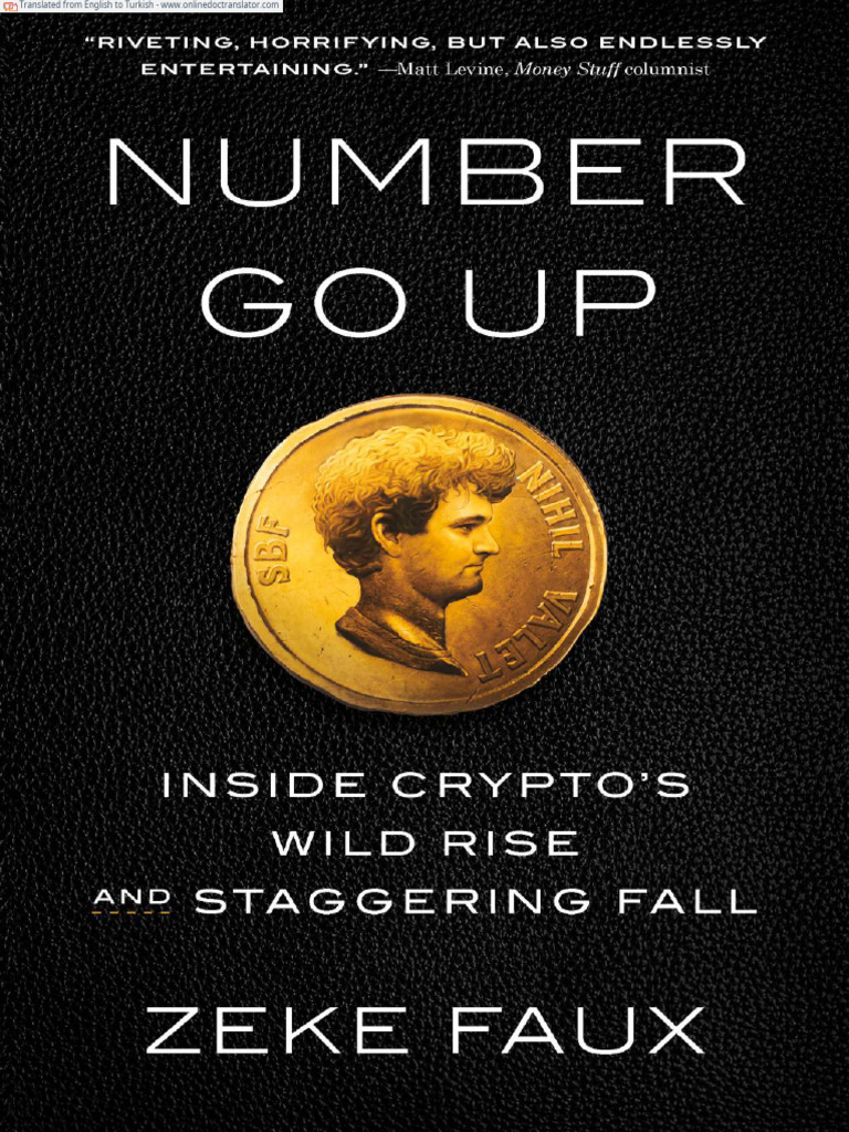 Kripto Hep Yükselir Kriptonun Çılgın Yükselişi Ve Şaşırtıcı Çöküşünün | PDF