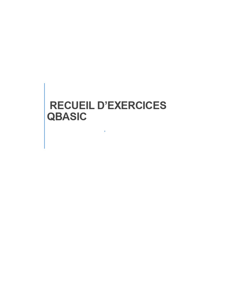 Exercices Pratiques en QBASIC | PDF | Programmation informatique
