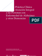 Guía de Práctica Clínica Sobre La Atención Integral A Las Personas Con Enfermedad de Alzheimer y Otras Demencias