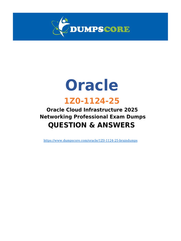 Exam 1Z0 1124 25 Dumps - OCI 2025 Networking Professional | PDF