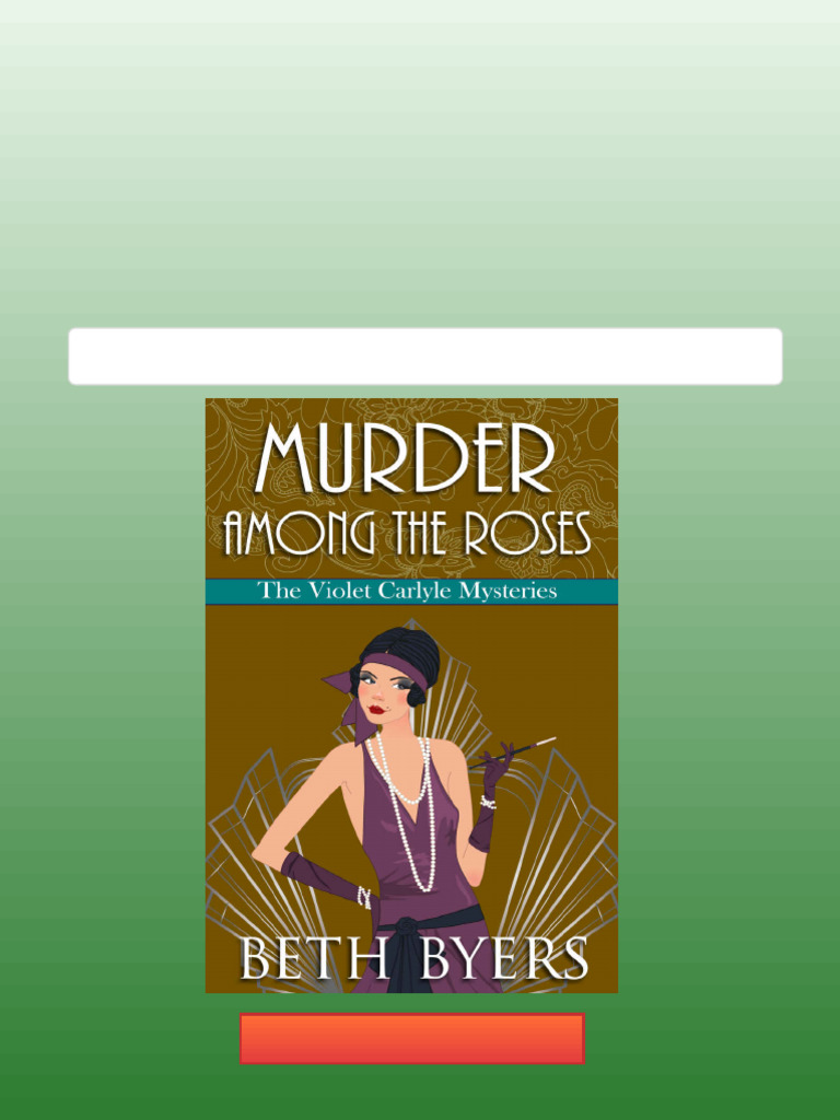 Murder Among the Roses Violet Carlyle Cozy Historical Mystery 05 Beth ...