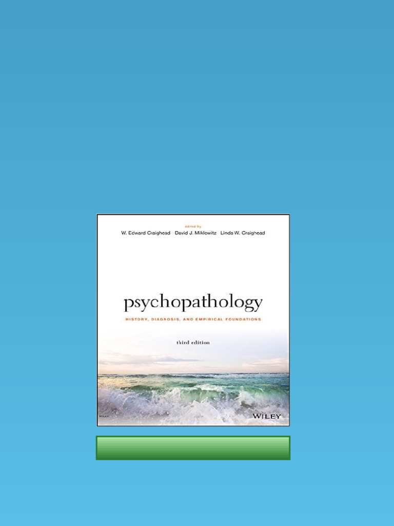 eTextbook 978-1119221739 Psychopathology: History Diagnosis