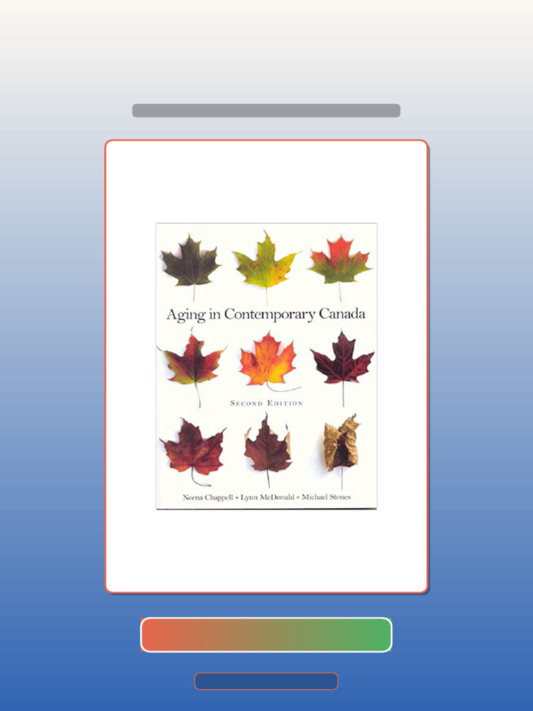 Aging in Contemporary Canada 2nd Edition by Neena L Chappell Lynn ...