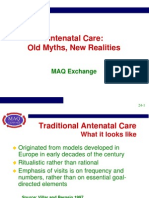 Antenatal Care: Old Myths, New Realities: MAQ Exchange