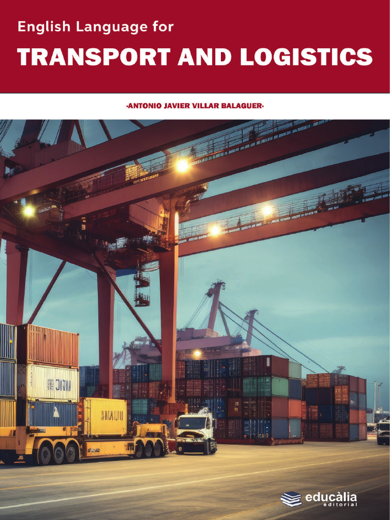 English for Transport and Logistics | PDF | Transport | Logistics