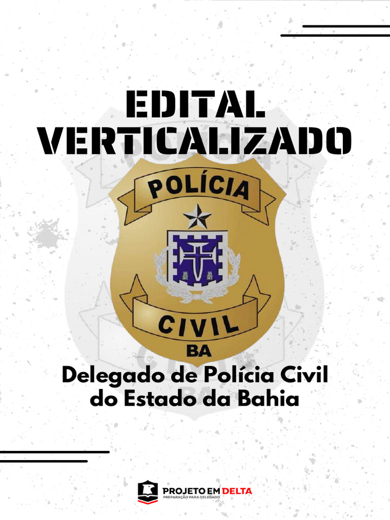 Edital Delegado Polícia Civil BA 2022 | PDF | Criminologia | Constituição