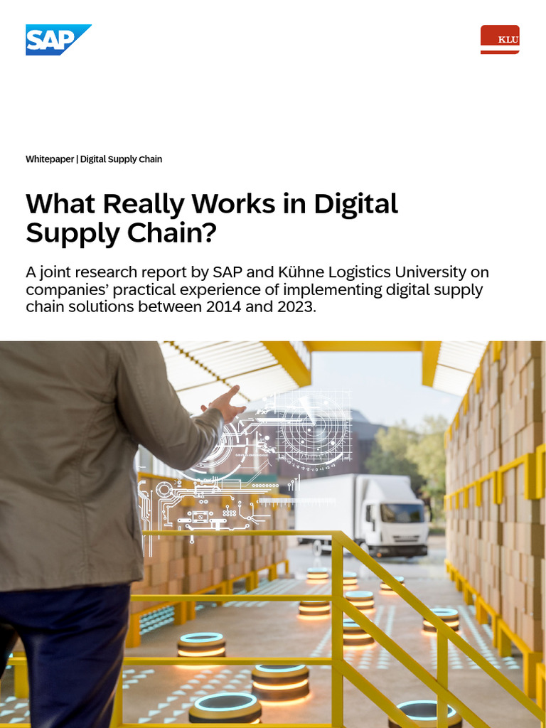 What Really Works in Digital Supply Chain? | PDF | Supply Chain ...