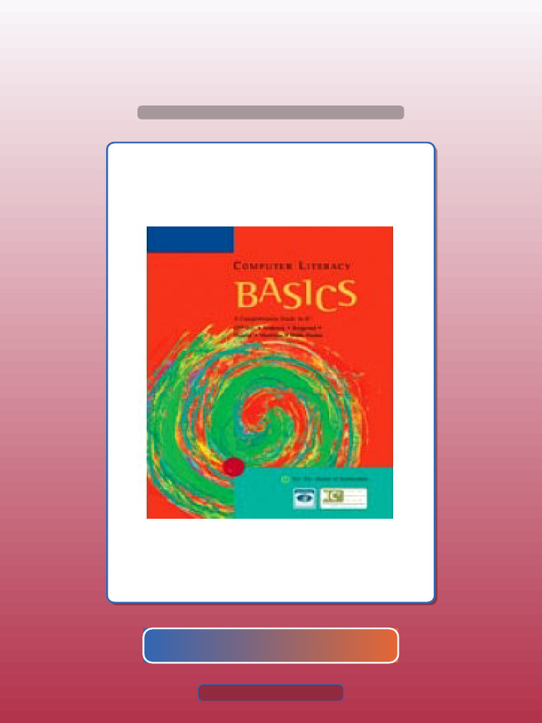 Computer Literacy BASICS a Comprehensive Guide to IC3 2nd Edition eBook ...