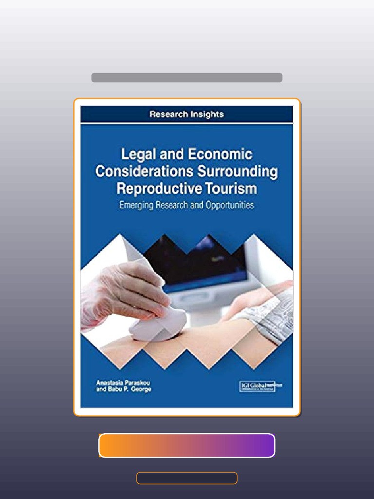 Legal and Economic Considerations Surrounding Reproductive Tourism by ...