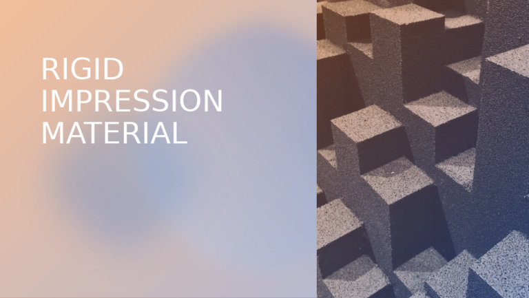 Rigid Impression Material | PDF