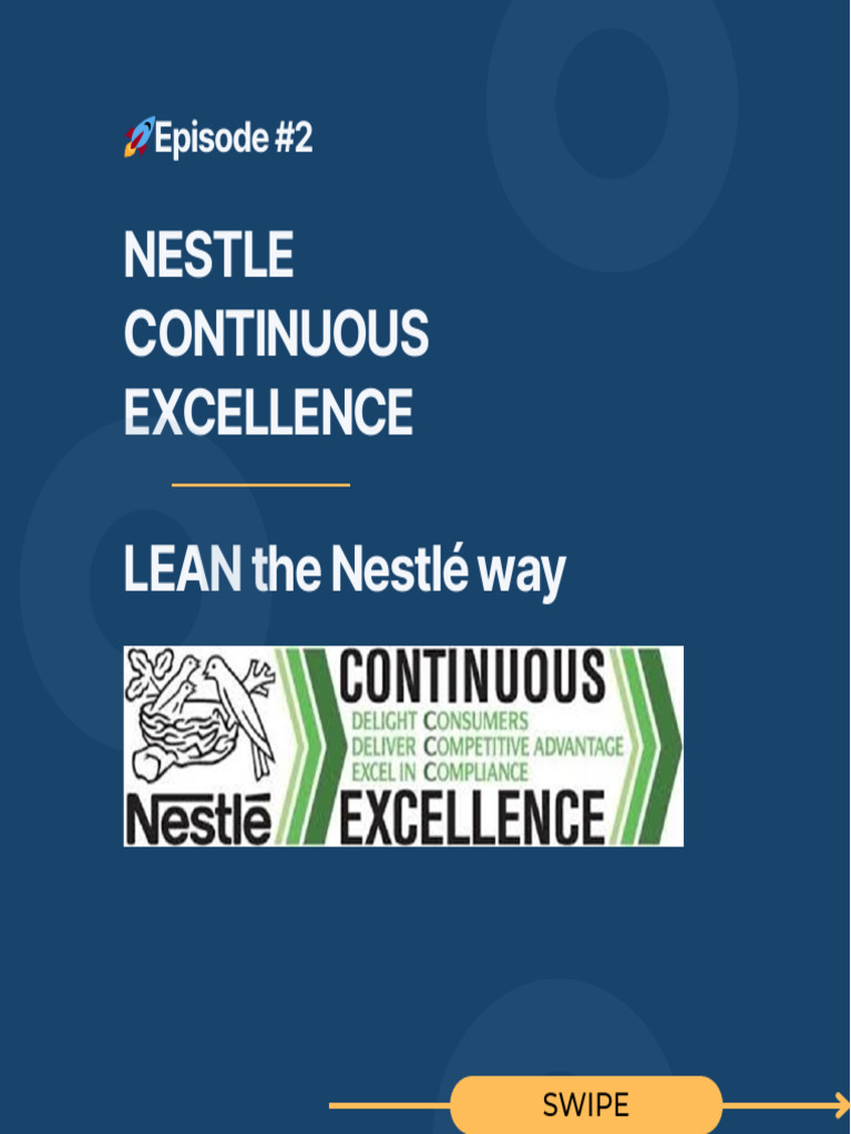 Nestlé Continuous Excellence Overview | PDF | Lean Manufacturing ...