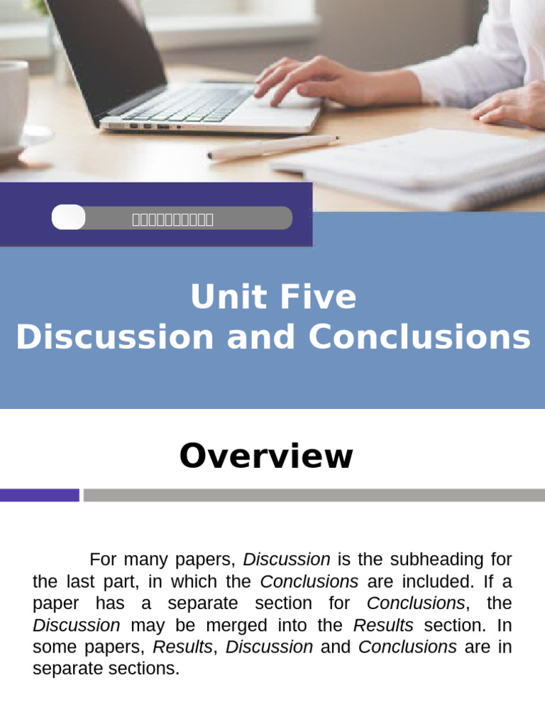 Unit 5 Discussion and Conclusions | PDF | Grammatical Tense