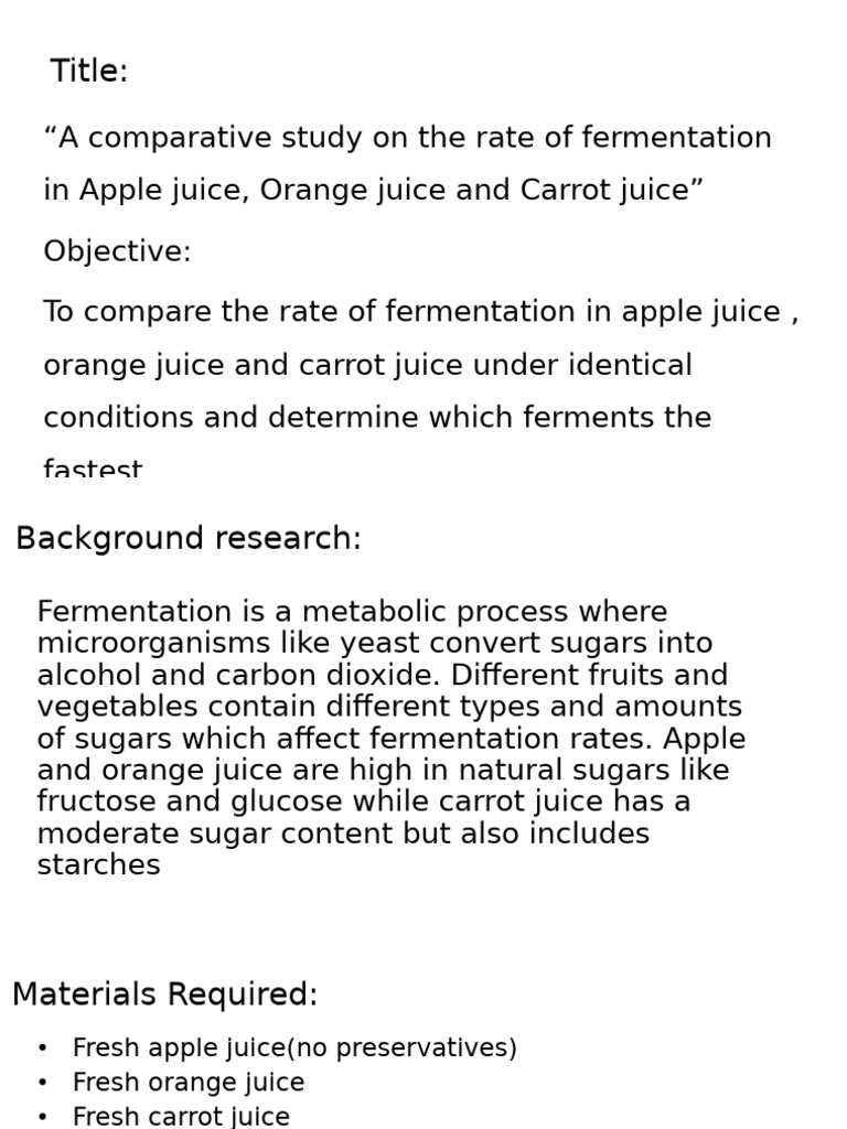 Fermentation Rates in Juices: Apple vs. Orange vs. Carrot | PDF
