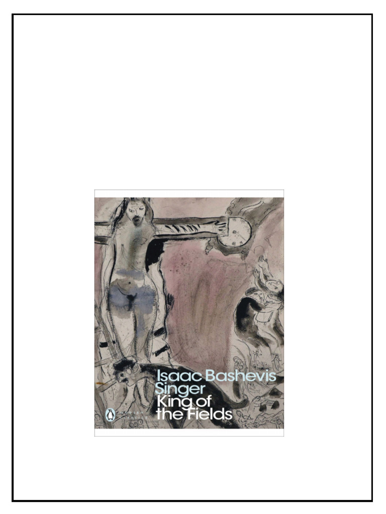 King Of The Fields Isaac Bashevis Singer pdf download | PDF