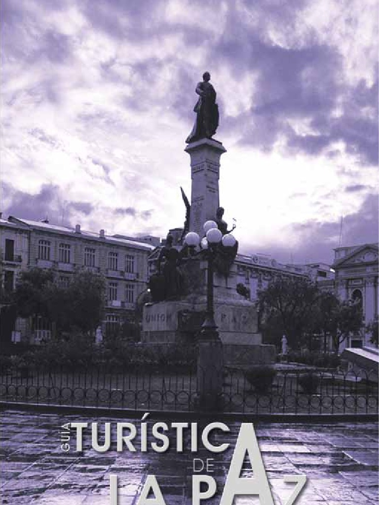 Guía Turística De La Paz Volumen I Ptc Pdf Turismo Bolivia