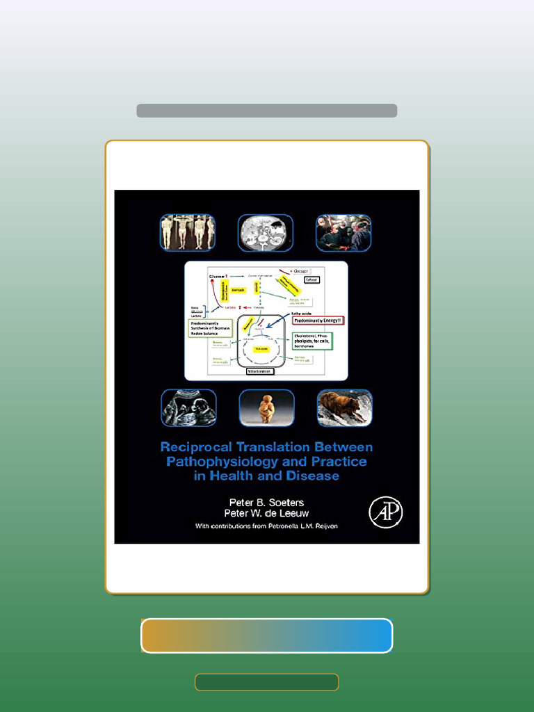 Reciprocal Translation Between Pathophysiology and Practice in Health ...